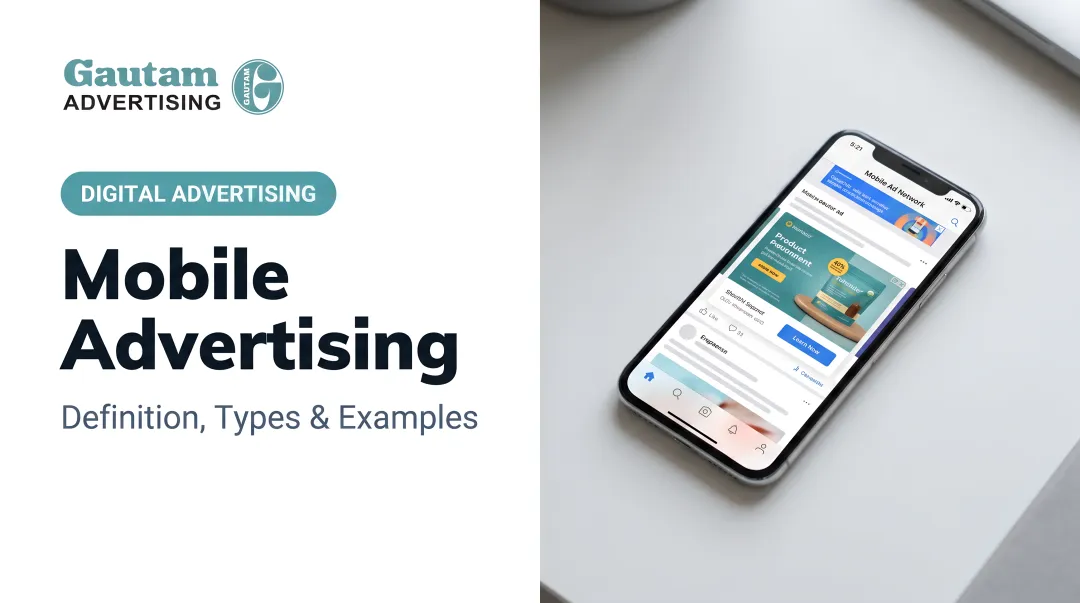 Mobile Advertising: Definition, Types & Examples