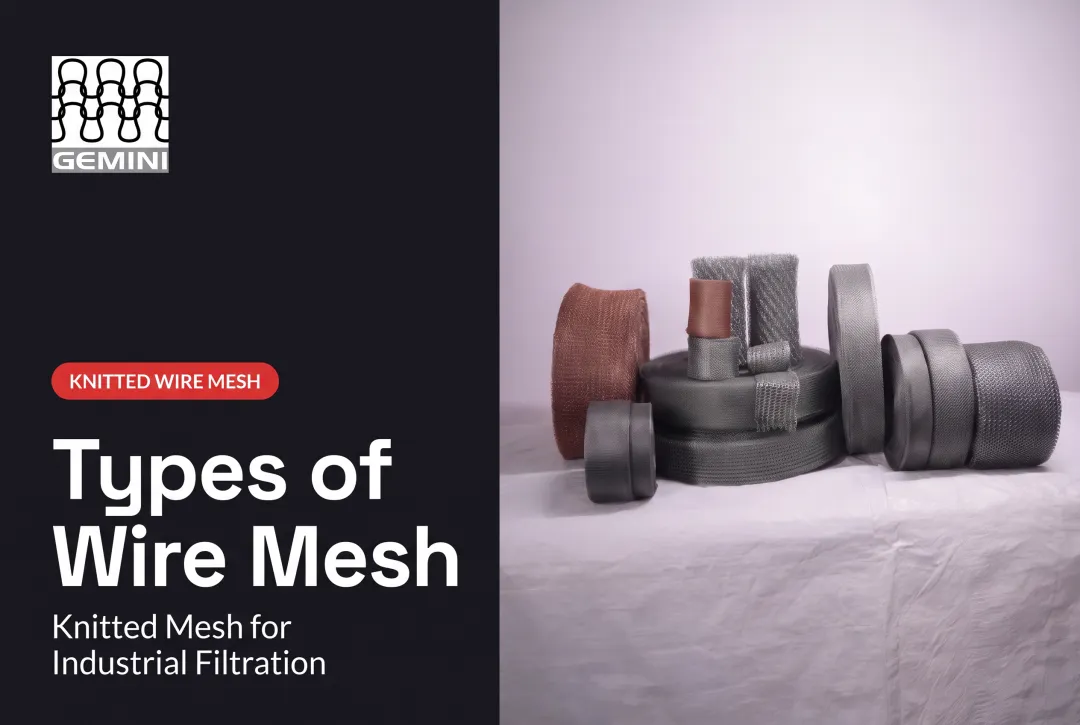Types of Wire Mesh