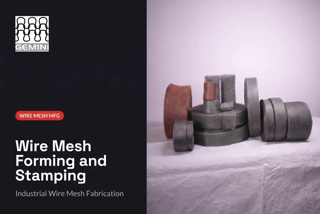 Wire Mesh Forming and Stamping