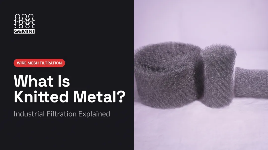 What Is Knitted Metal?
