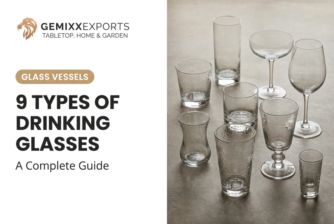 9 Types of Drinking Glasses: A Complete Guide