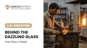 Behind the Dazzling Glass: How Glass Is Made