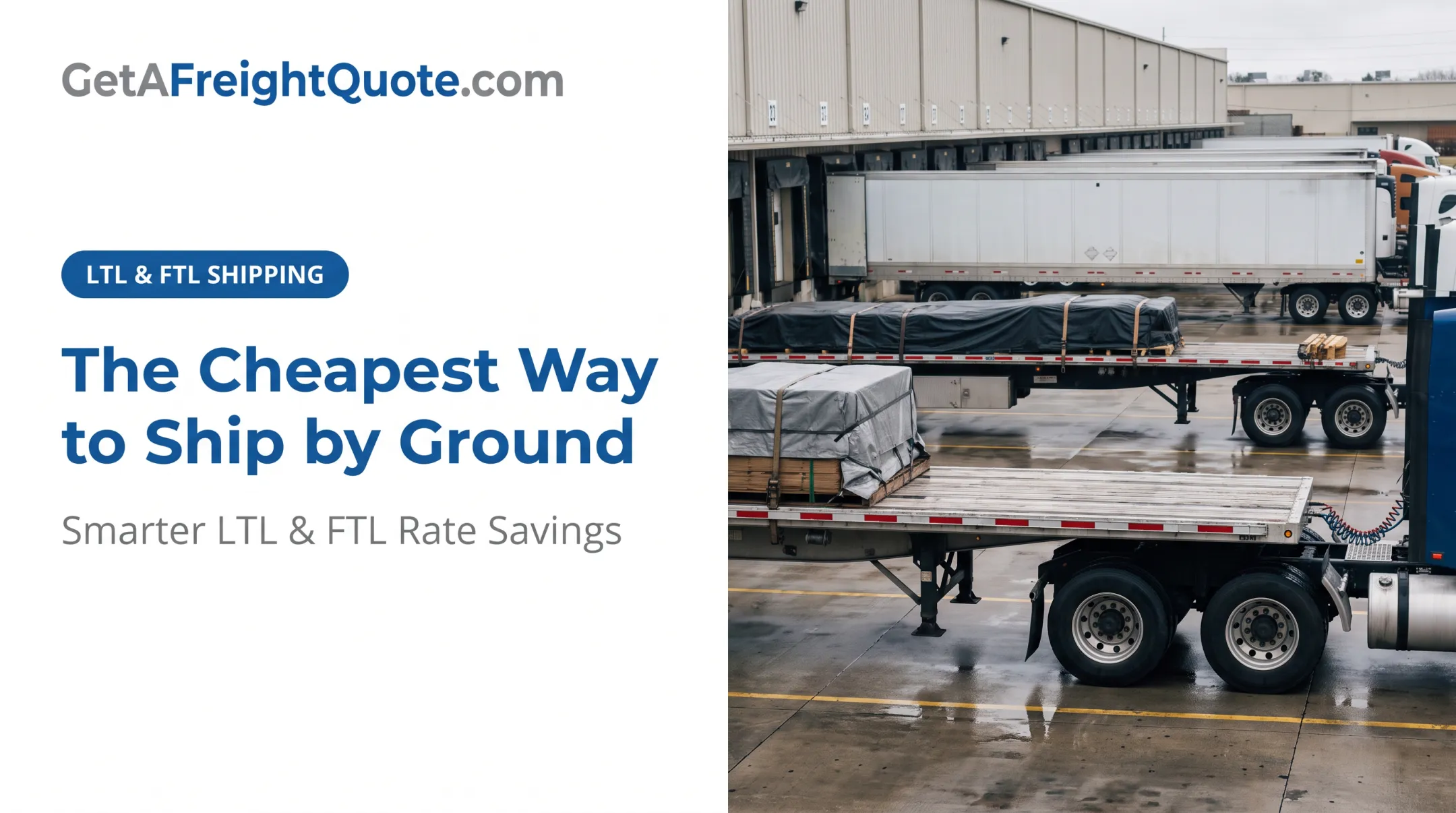 The Cheapest Way to Ship by Ground