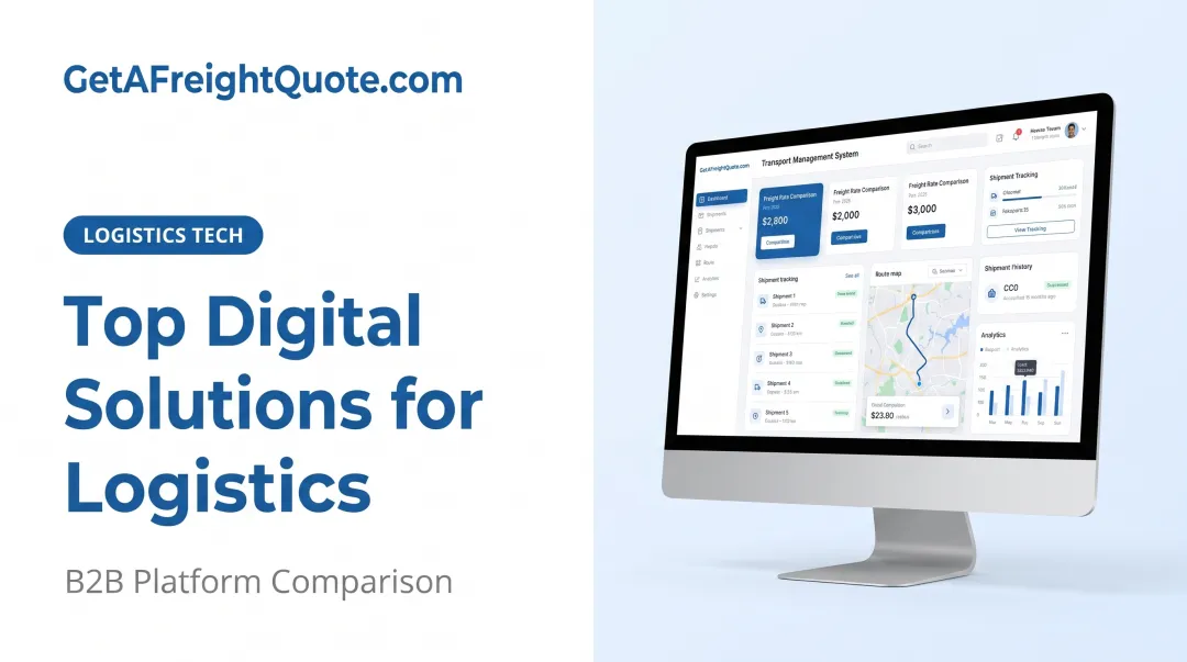 Top Digital Solutions for Logistics