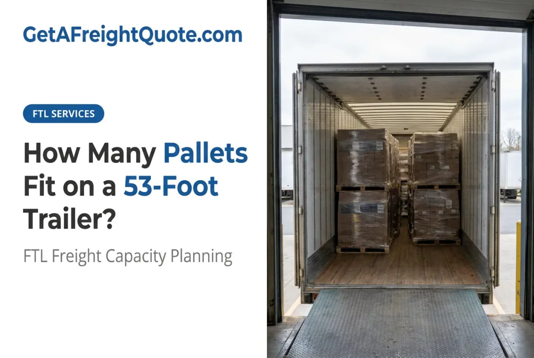 How Many Pallets Fit on a 53-Foot Trailer?