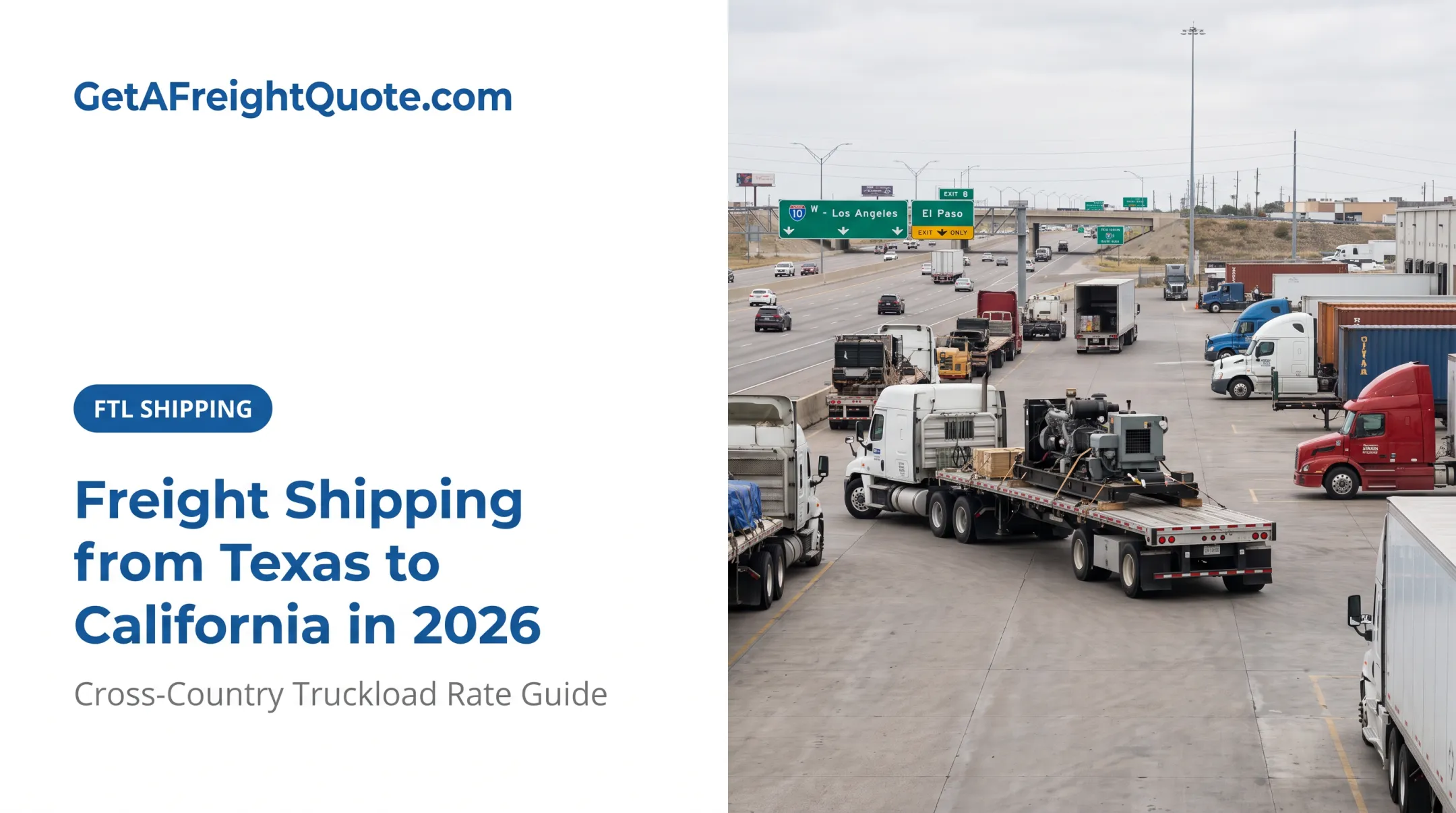 Freight Shipping from Texas to California in 2026