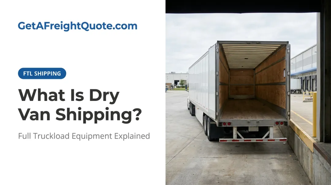 What Is Dry Van Shipping?