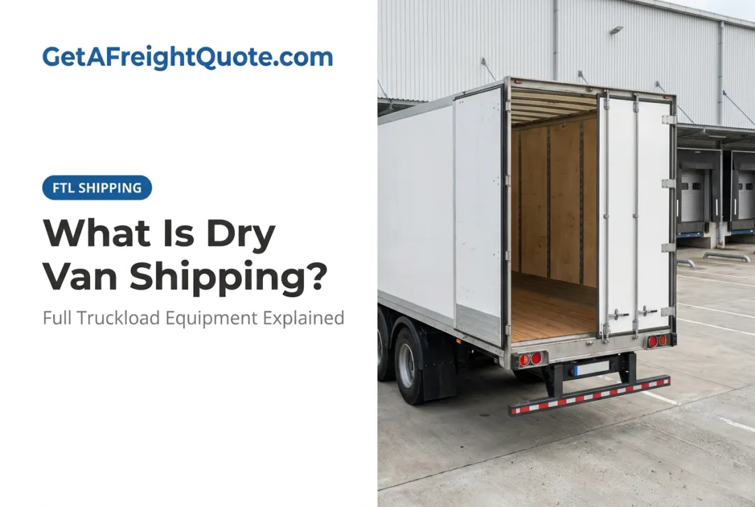 What Is Dry Van Shipping?