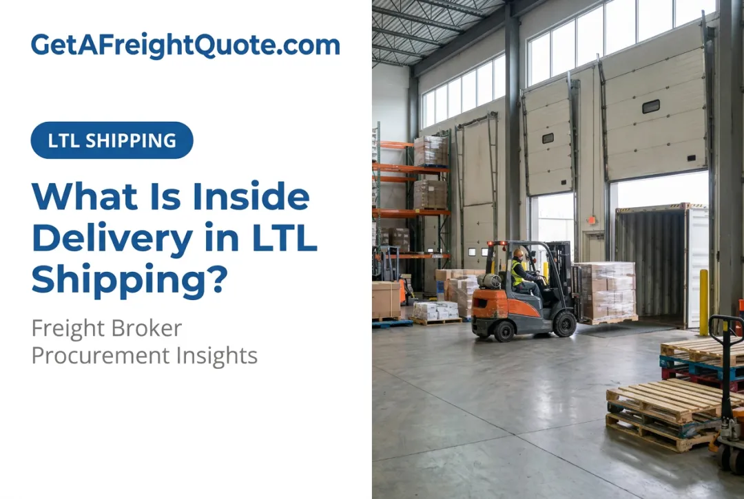 What Is Inside Delivery in LTL Shipping?