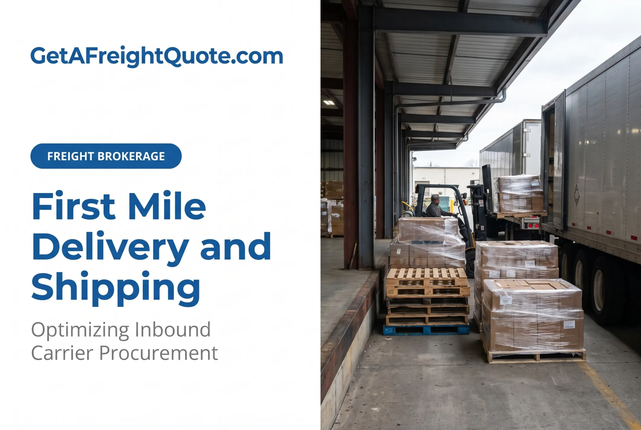 First Mile Delivery and Shipping