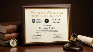 Leadership Excellence Certificate Program credential from Lincoln Leadership Institute and Purdue