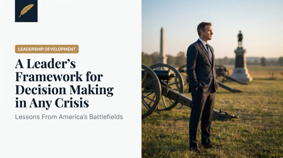 A Leader's Framework for Decision Making in Any Crisis