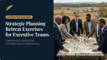 Strategic Planning Retreat Exercises for Executive Teams