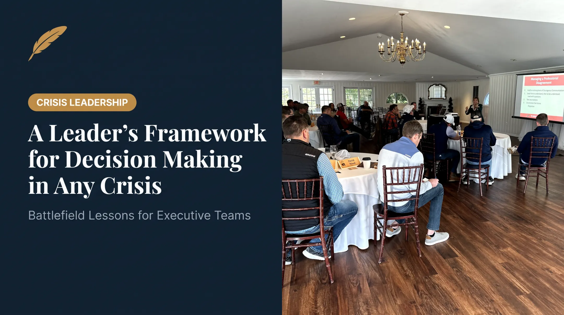 A Leader's Framework for Decision Making in Any Crisis