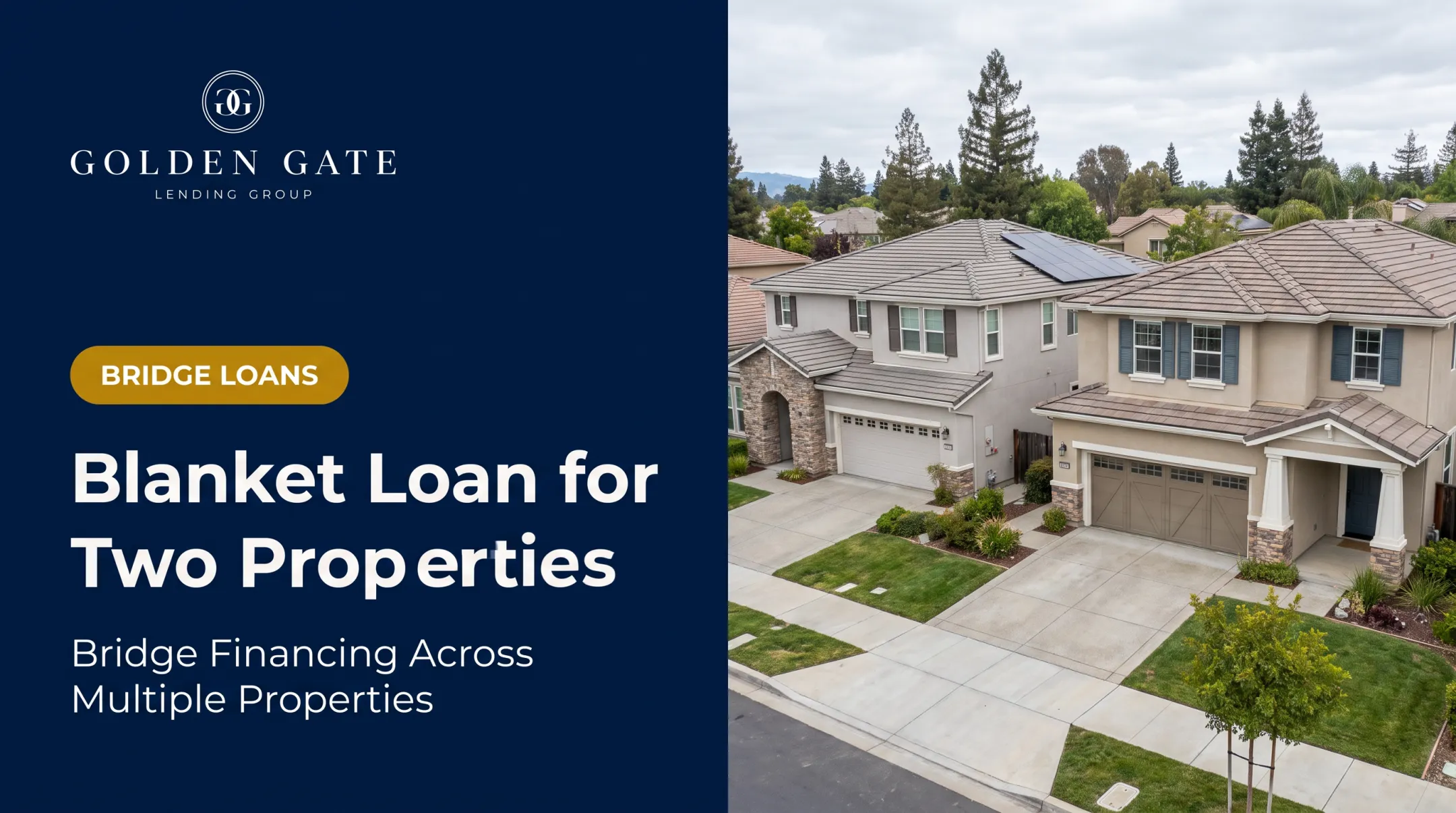Blanket Loan for Two Properties