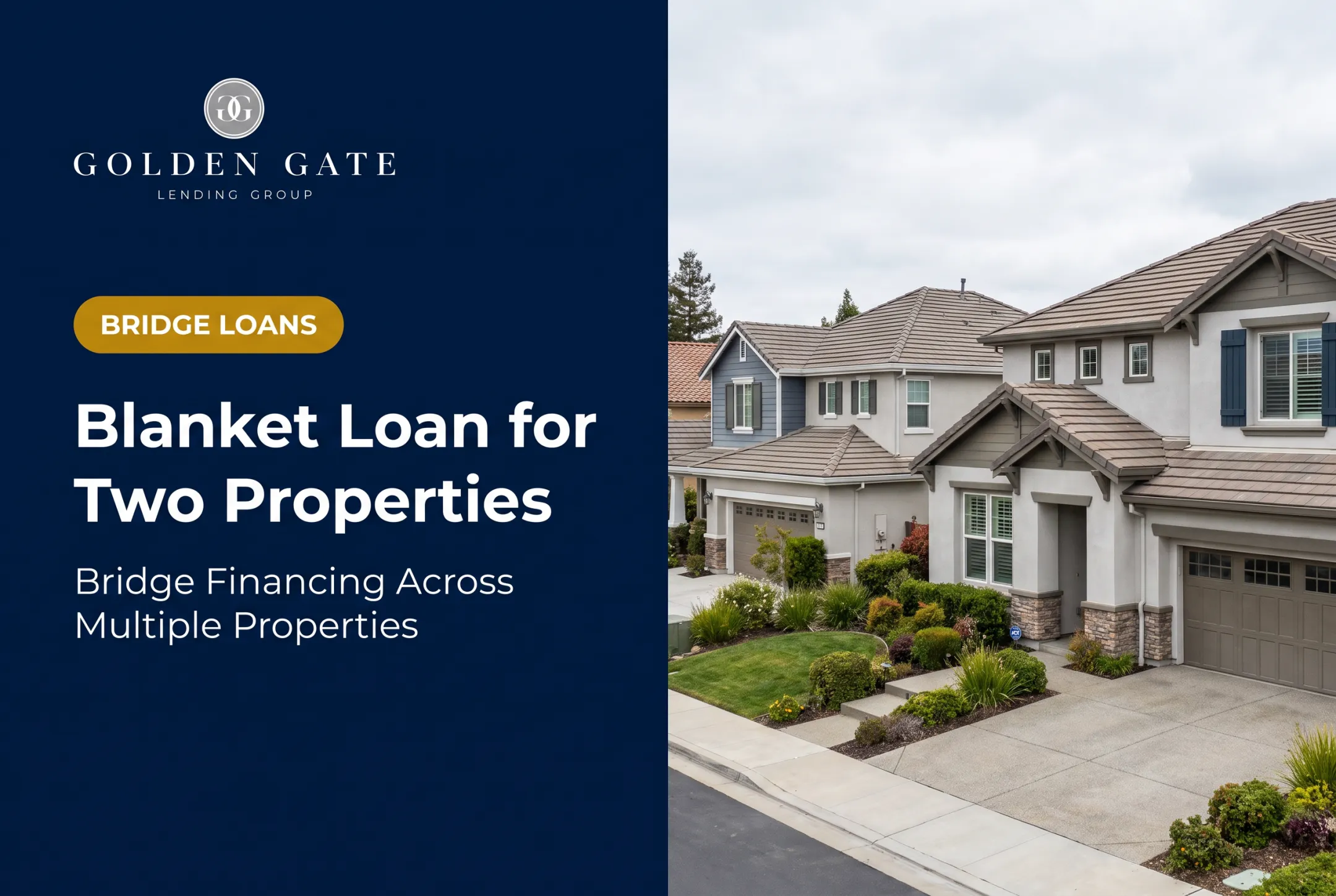 Blanket Loan for Two Properties