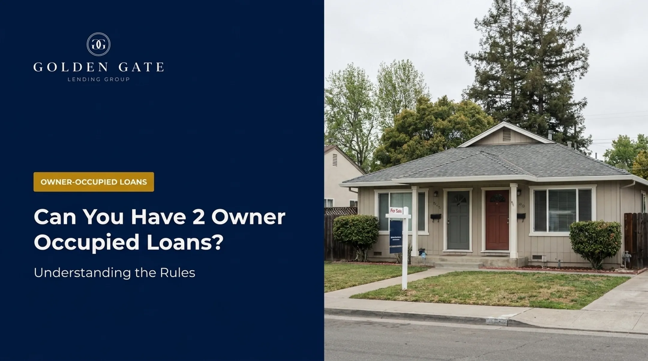 Can You Have 2 Owner Occupied Loans? Understanding the Rules