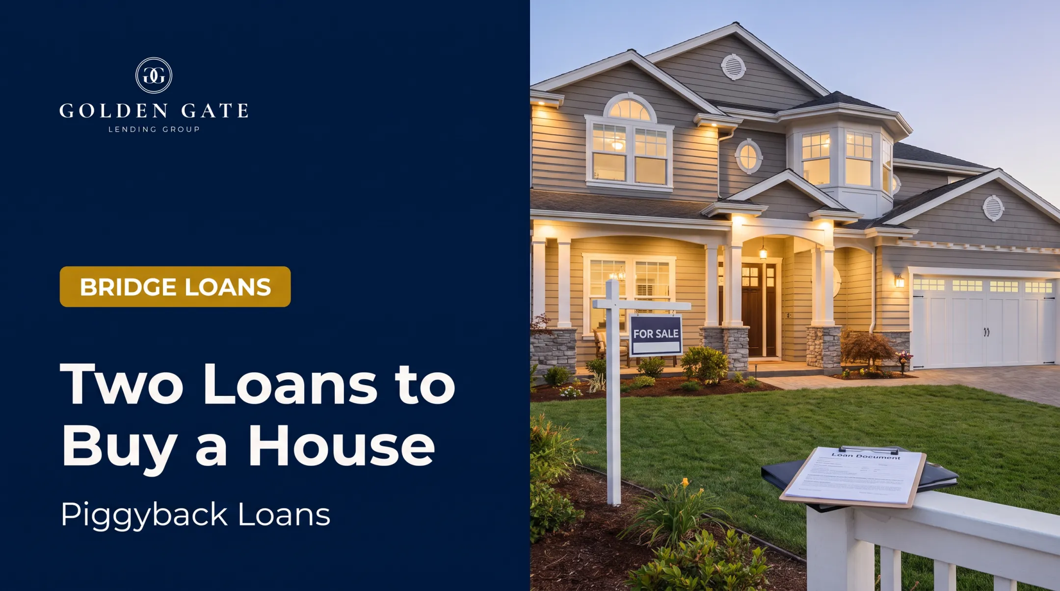 Two Loans to Buy a House: Piggyback Loans