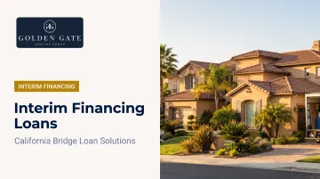 Interim Financing Loans