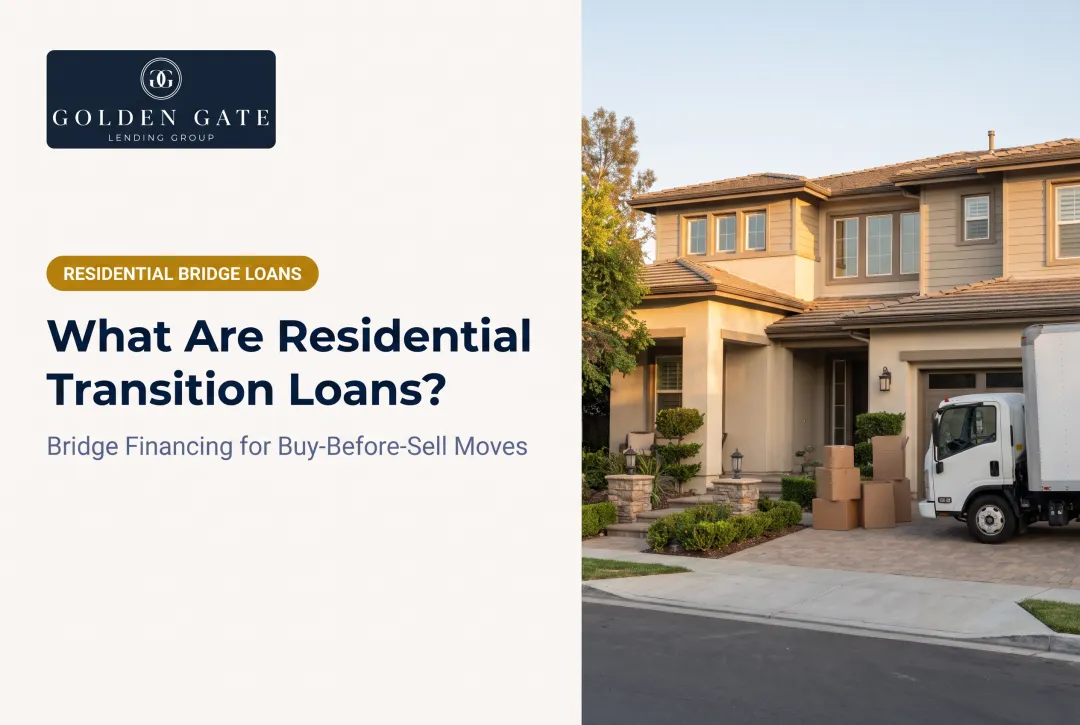 What Are Residential Transition Loans?