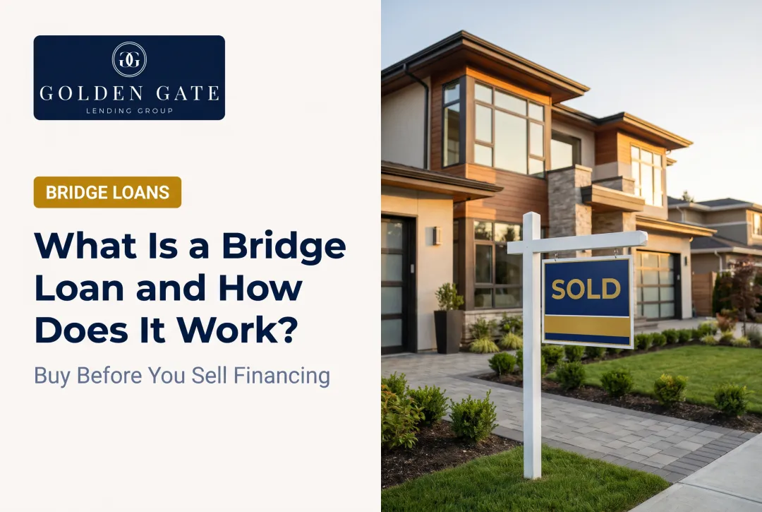 What Is a Bridge Loan and How Does It Work?