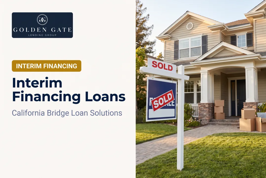 Interim Financing Loans