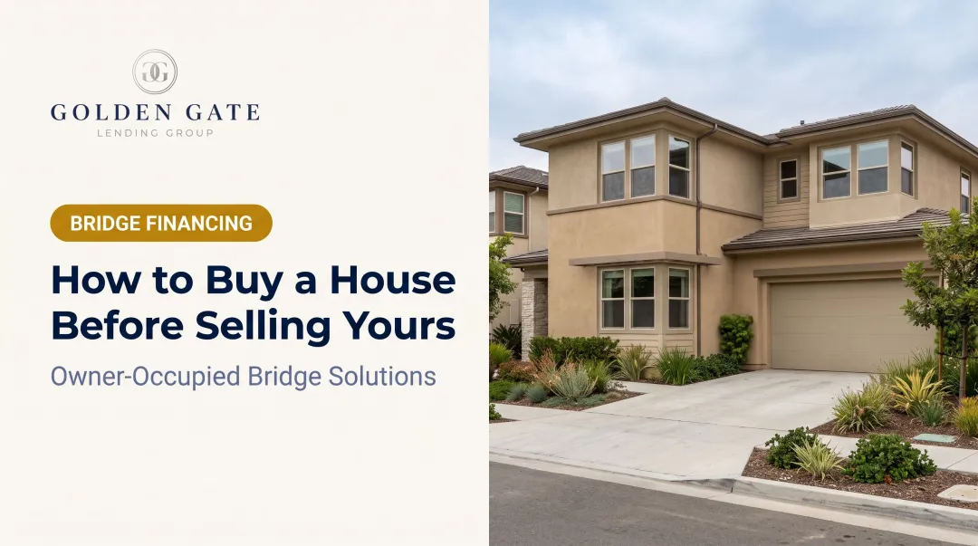 How to Buy a House Before Selling Yours
