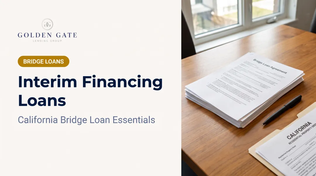 Interim Financing Loans