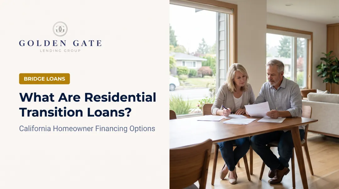 What Are Residential Transition Loans?