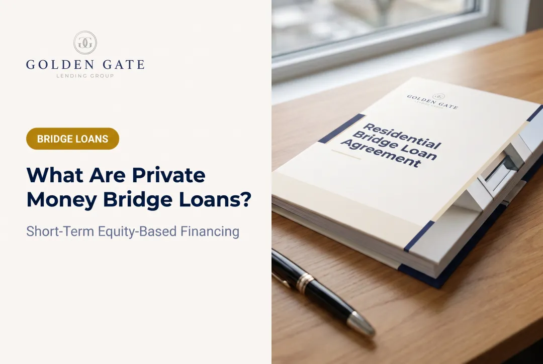What Are Private Money Bridge Loans?