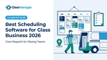 Best Scheduling Software for Glass Business 2026