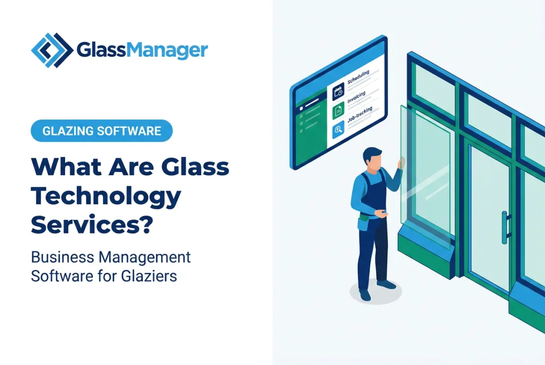 What Are Glass Technology Services?