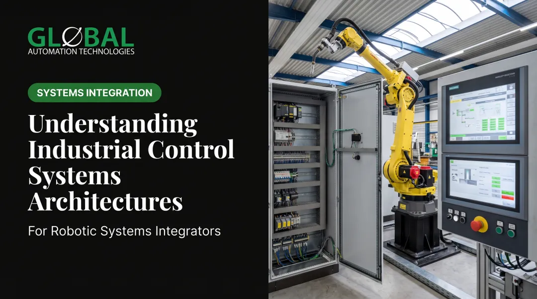 Understanding Industrial Control Systems Architectures