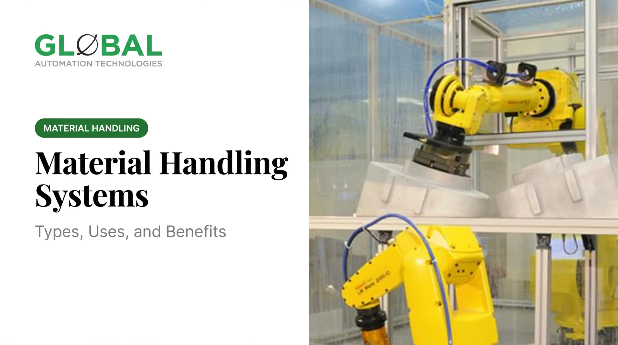 Material Handling Systems: Types, Uses, and Benefits