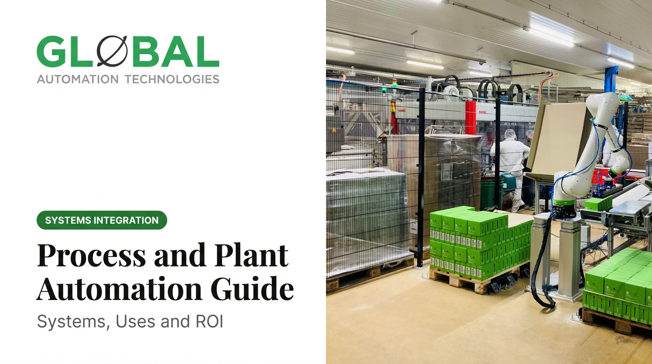 Process and Plant Automation Guide: Systems, Uses and ROI