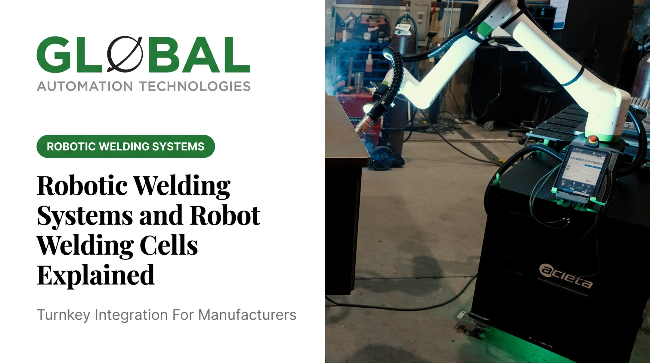 Robotic Welding Systems and Robot Welding Cells Explained