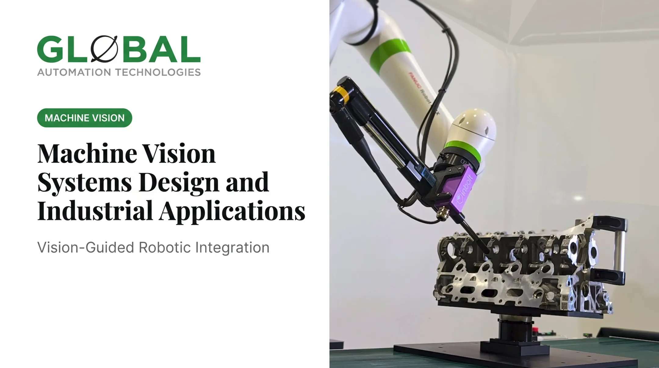Machine Vision Systems Design and Industrial Applications