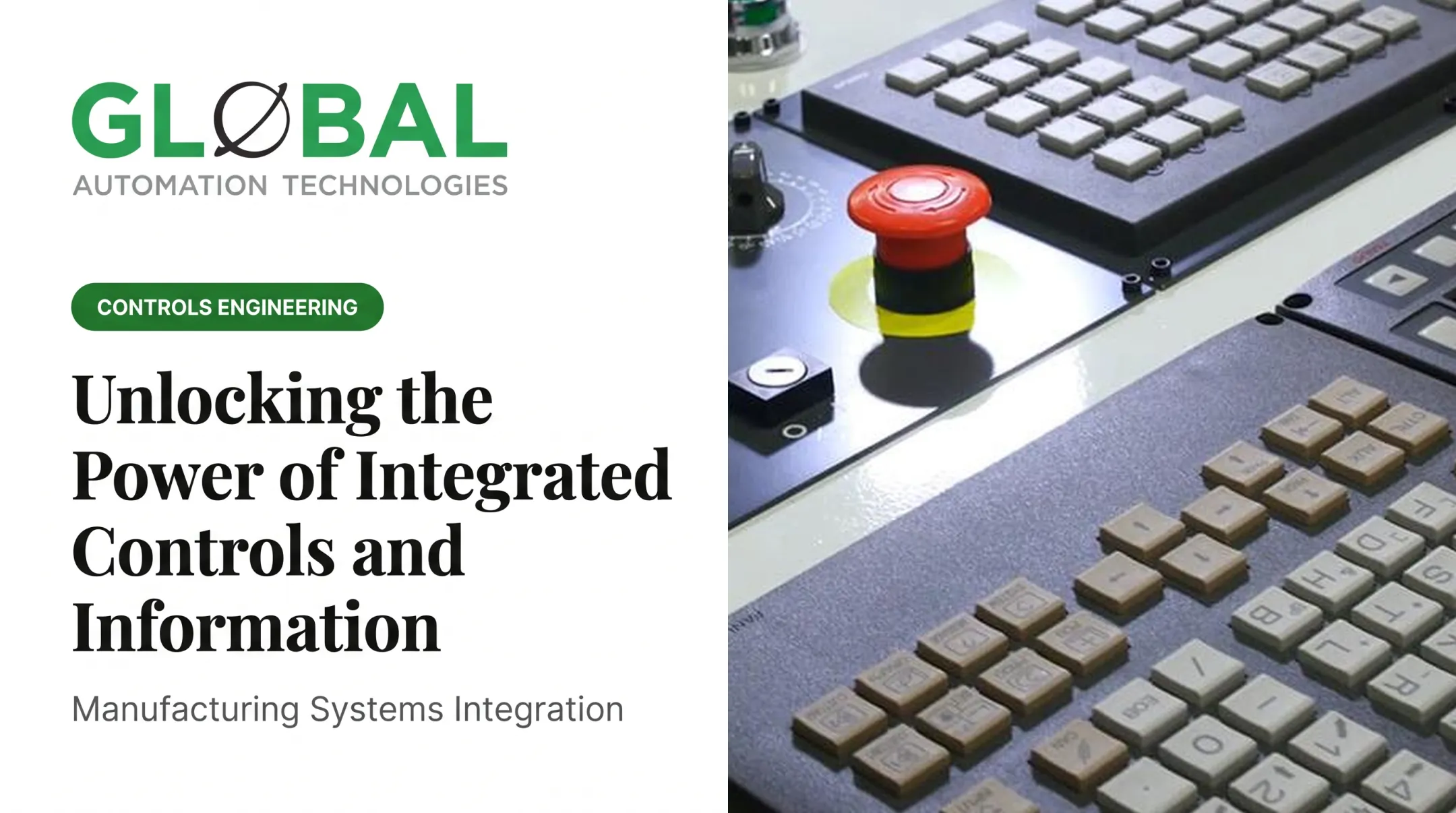 Unlocking the Power of Integrated Controls and Information