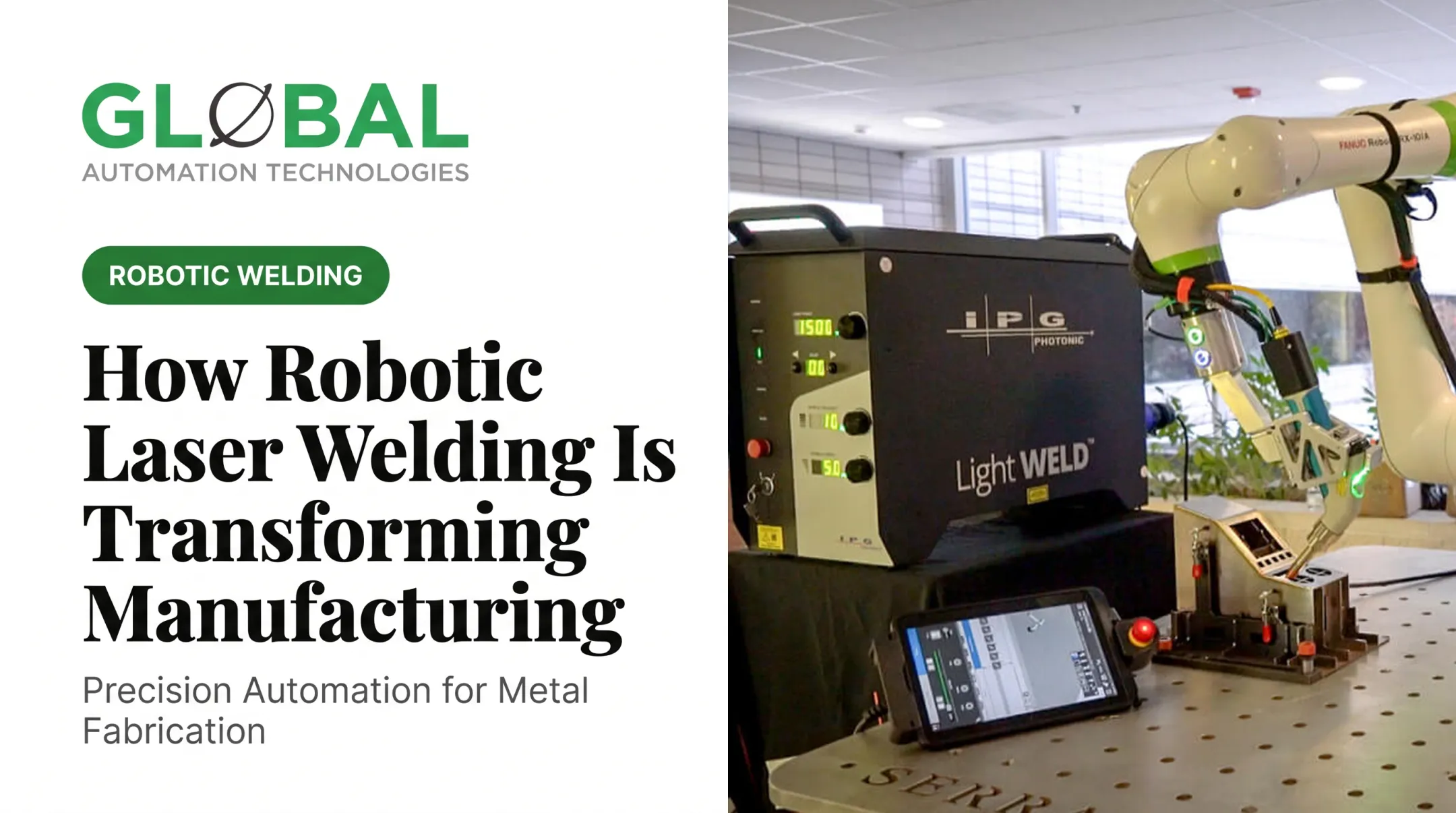 How Robotic Laser Welding Is Transforming Manufacturing