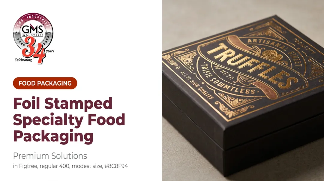 Foil Stamped Specialty Food Packaging: Premium Solutions