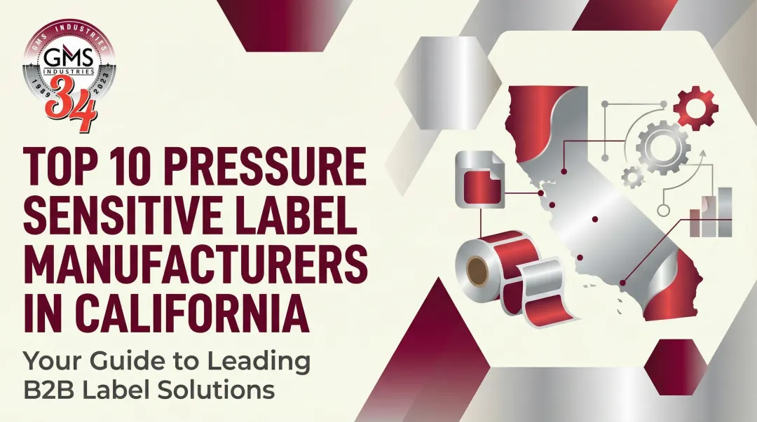 Cover image for Top 10 Pressure Sensitive Label Manufacturers in California