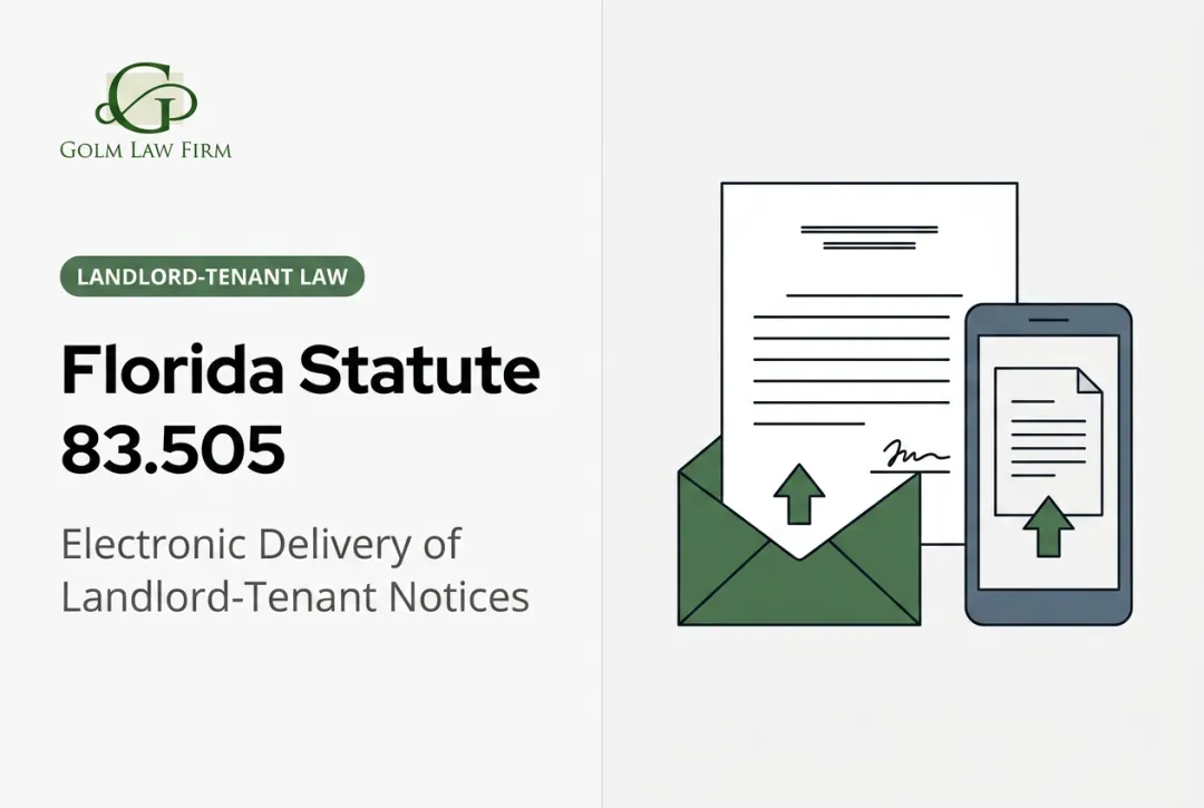 Florida Statute 83.505: Electronic Delivery of Landlord-Tenant Notices