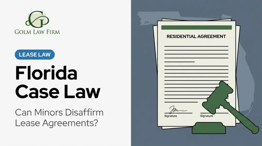 Florida Case Law: Can Minors Disaffirm Lease Agreements?
