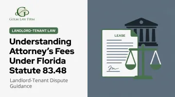Understanding Attorney's Fees Under Florida Statute 83.48