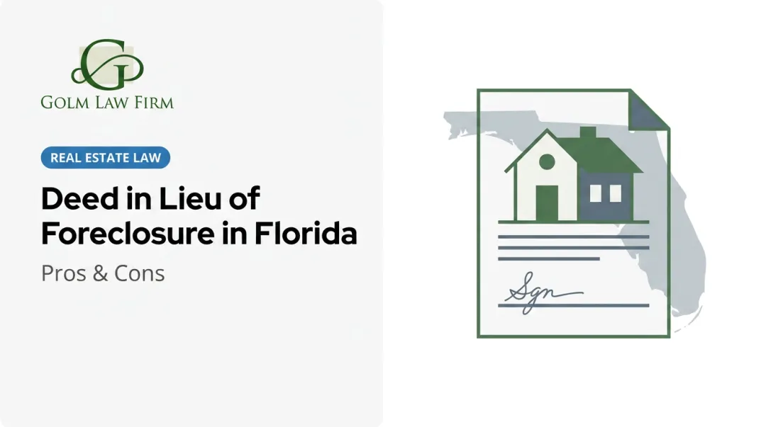 Deed in Lieu of Foreclosure in Florida: Pros & Cons