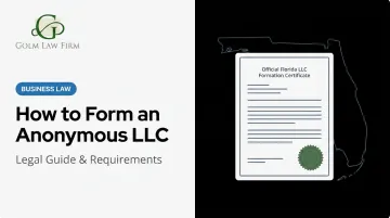 How to Form an Anonymous LLC: Legal Guide & Requirements