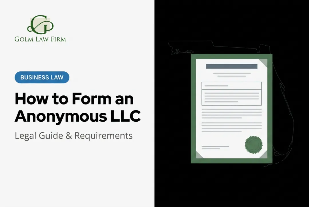 How to Form an Anonymous LLC: Legal Guide & Requirements
