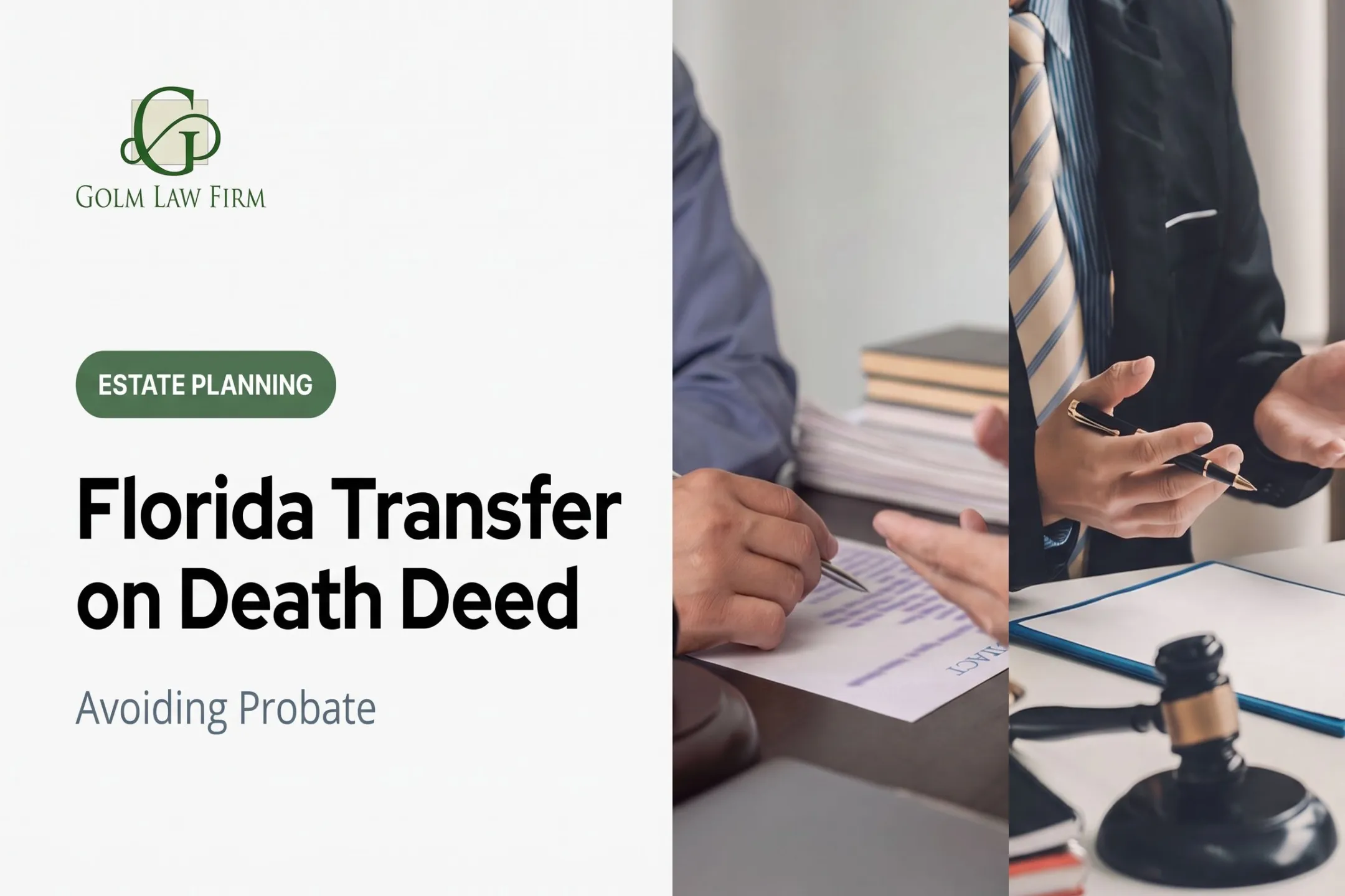 Florida Transfer on Death Deed: Avoiding Probate