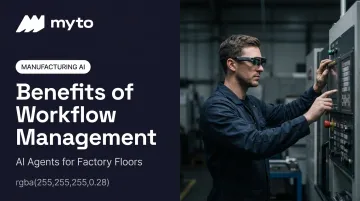 Benefits of Workflow Management