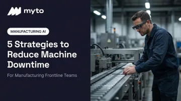 5 Strategies to Reduce Machine Downtime